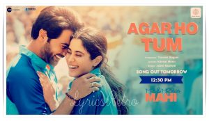 Agar Ho Tum Song Lyrics