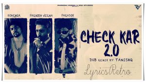 Check Kar 2.0 Song Lyrics