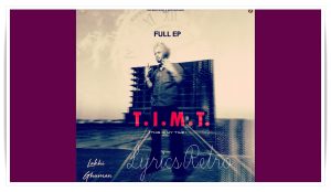 TIMT (THIS IS MY TIME) All Songs Lyrics