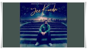 Jee Karda Song Lyrics