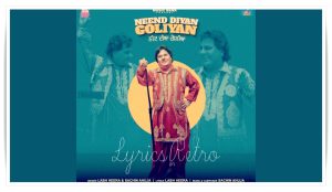 Neend Diyan Goliyan Song Lyrics