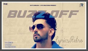 Buzz Off Lyrics