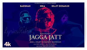 Jagga Jatt Lyrics