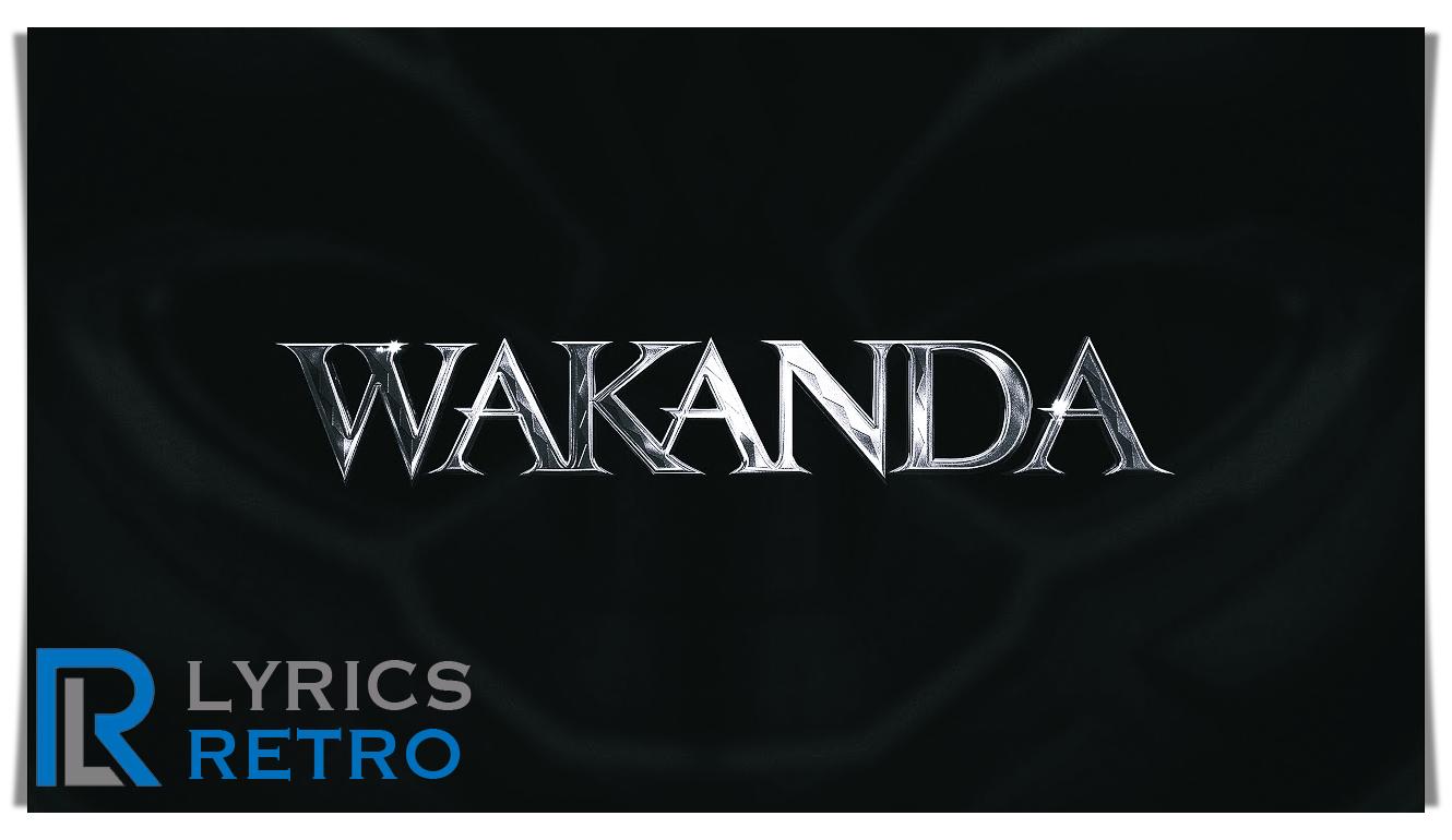 Wakanda Lyrics