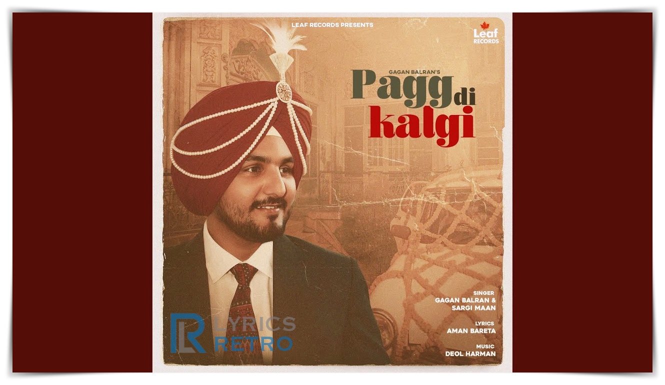 Pagg Di Kalgi Lyrics