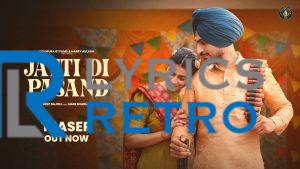 Jatti Di Pasand Lyrics