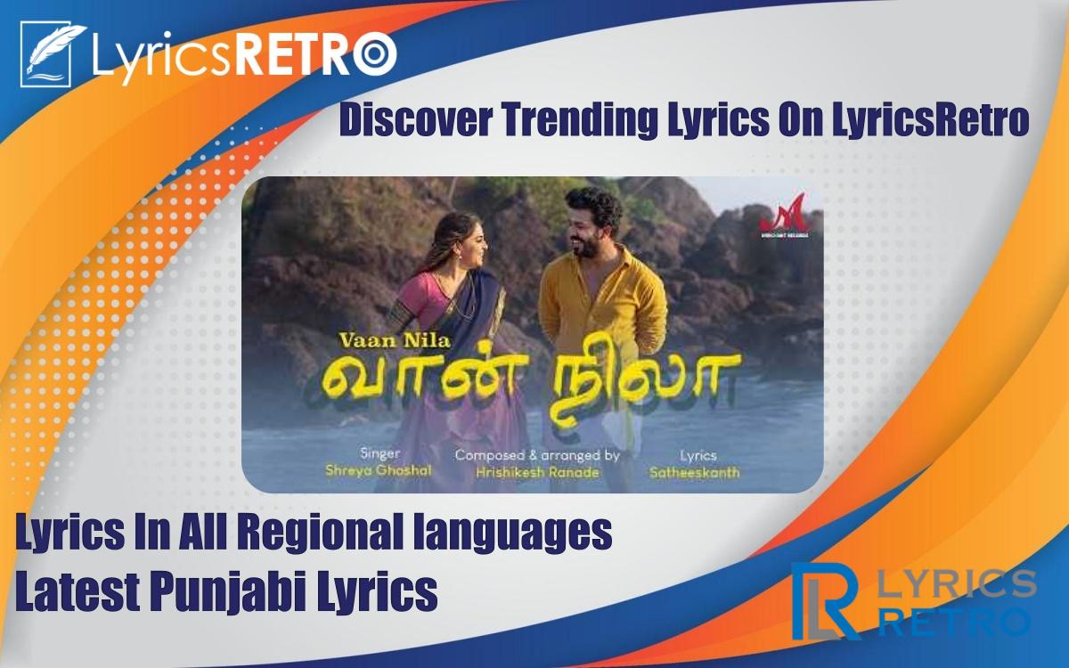 Vaan Nila Lyrics