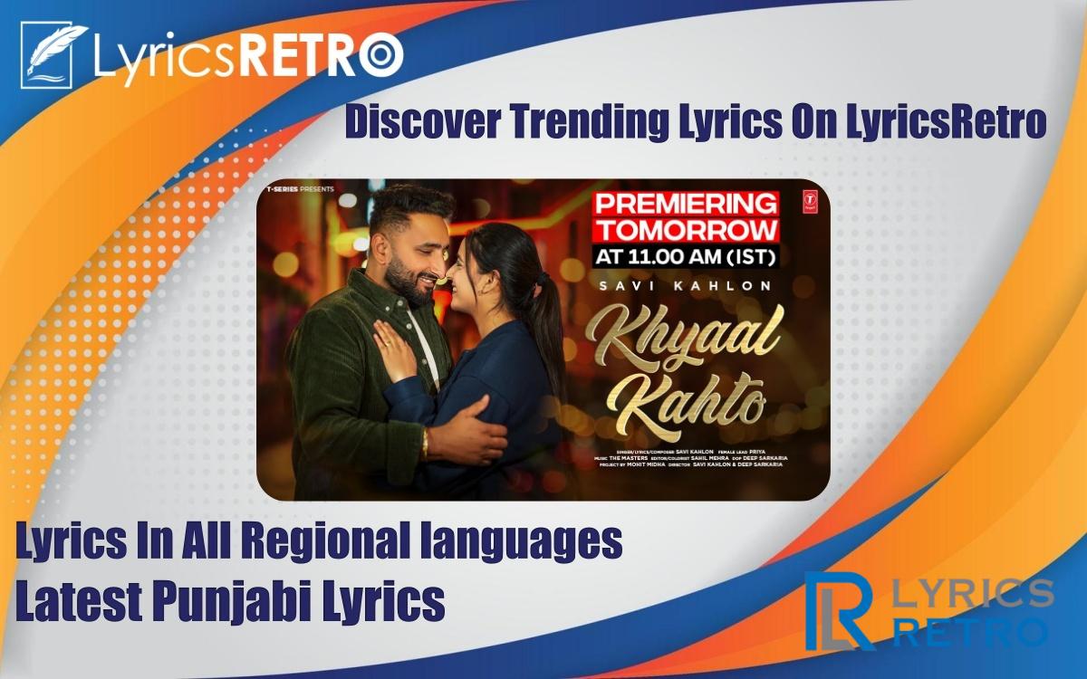 Khyaal Kahto Lyrics