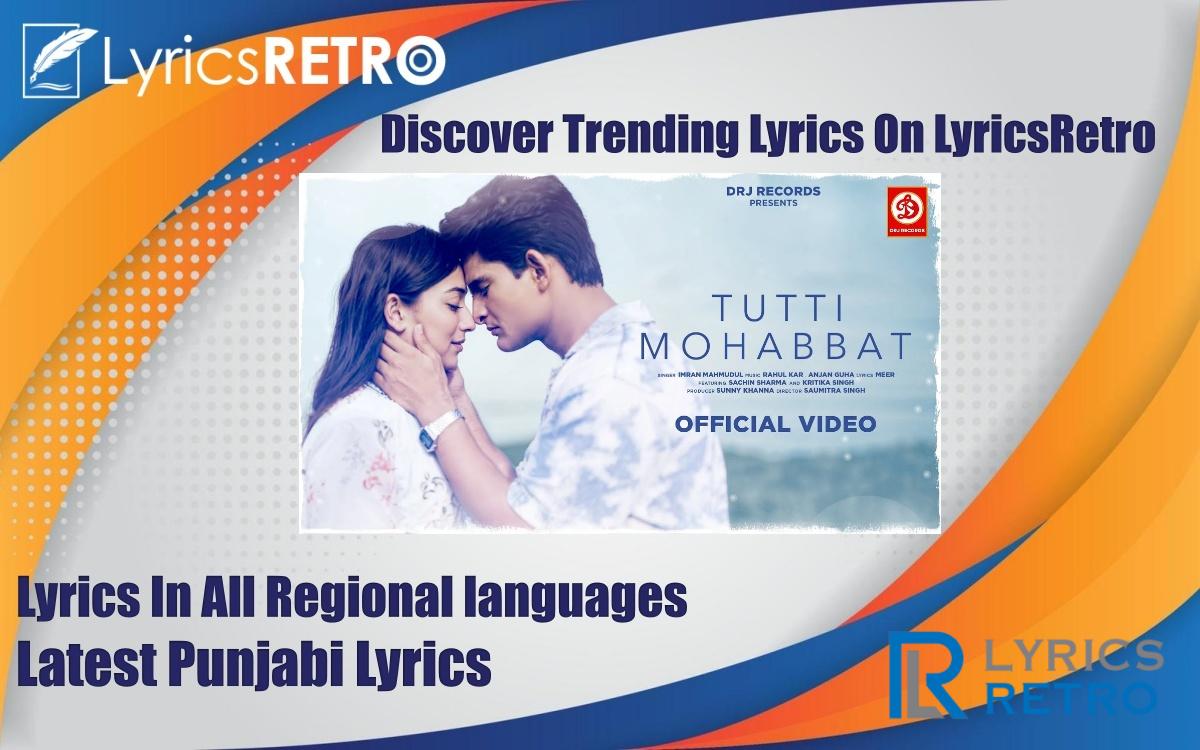 Tutti Mohabbat Lyrics