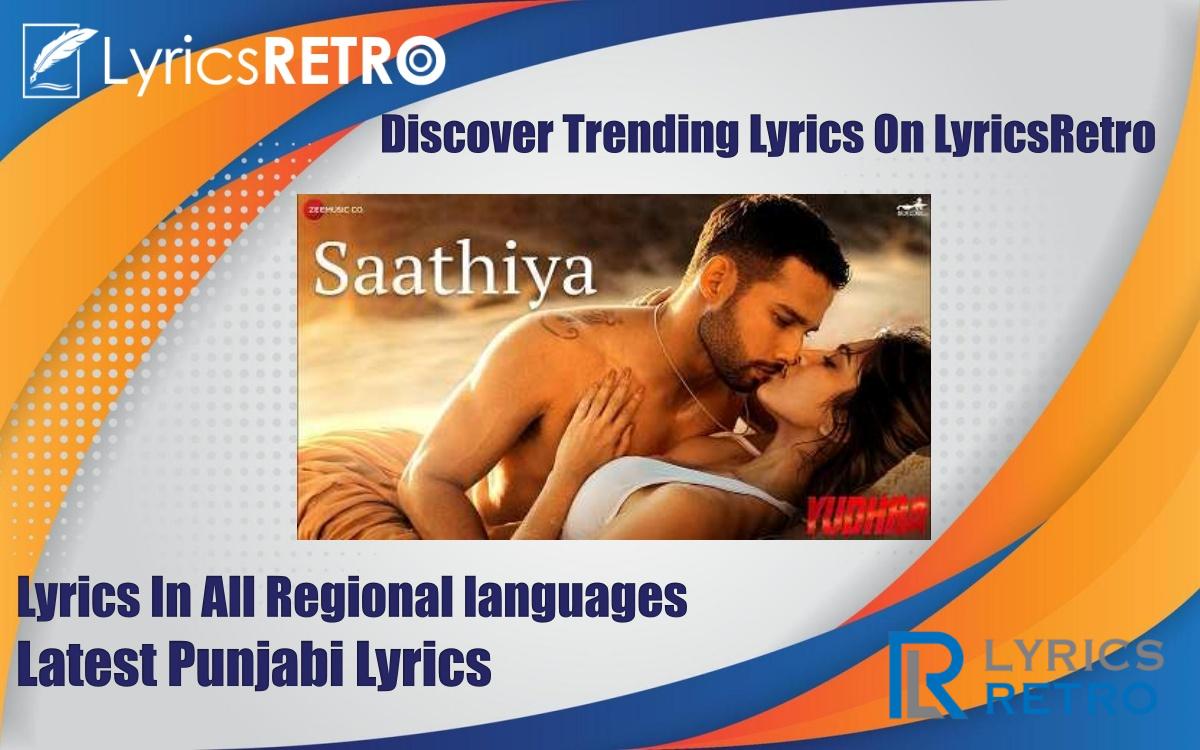 Saathiya Lyrics